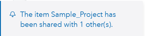 The item Sample_Project has been shared with 1 other(s).